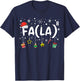 FA (LA)8 Funny Christmas Santa Fa La Math Teacher Men Women T-Shirt - T-Shirt | Navy