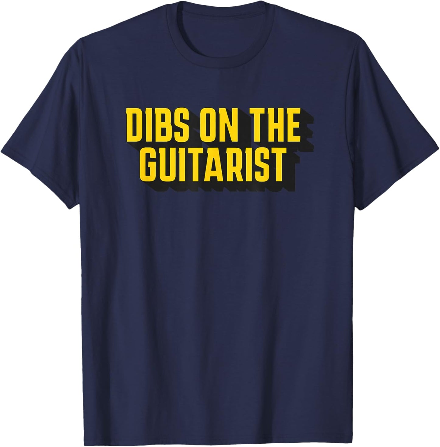Dibs on the Guitarist Guitar Player Wife T-Shirt - T-Shirt | Navy
