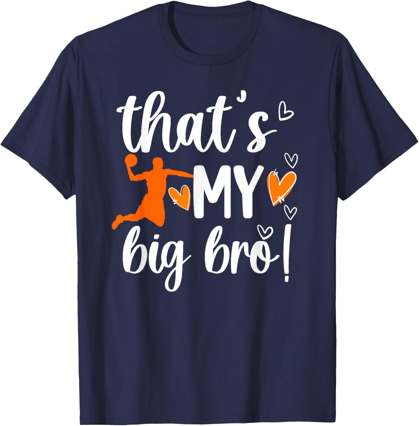 My Big Bro Basketball Little Sister Of A Basketball Player T-Shirt - T-Shirt | Navy