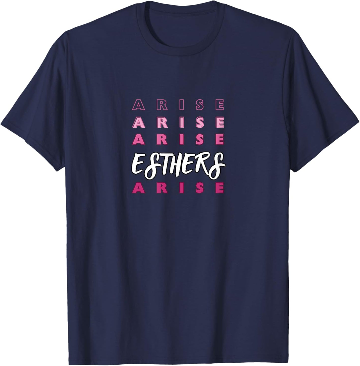 Esthers Arise If I Perish Song Lyrics Jesus Christ Christian T-Shirt - T-Shirt | Navy