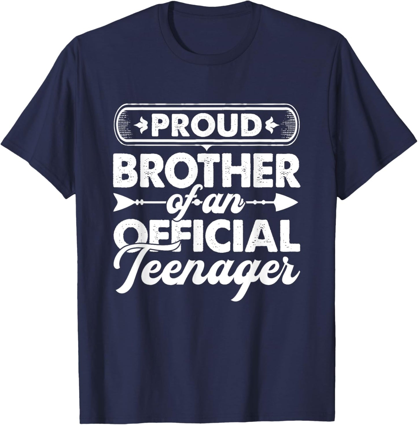 Proud Brother Of An Official Teenager 13th Birthday Gifts T-Shirt - T-Shirt | Navy