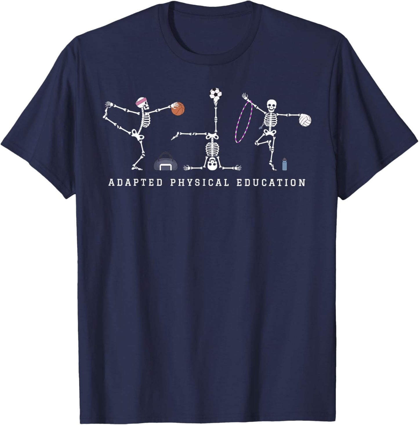 Adapted Physical Education Teacher Skeleton Sports Phys Ed T-Shirt - T-Shirt | Navy
