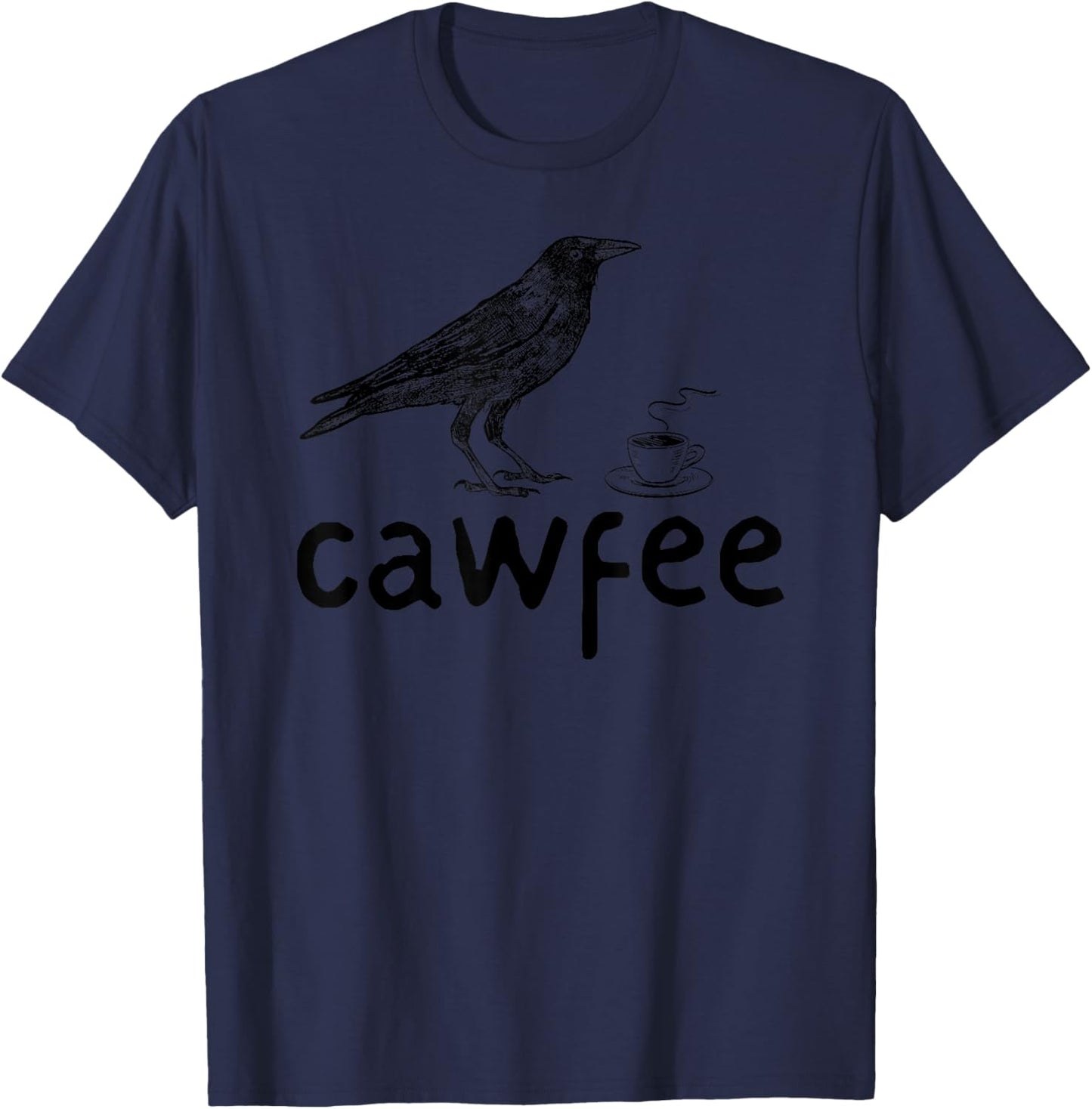 Cawfee Funny Coffee Lover Drinking Bird Lover Funny Coffee T-Shirt - T-Shirt | Navy