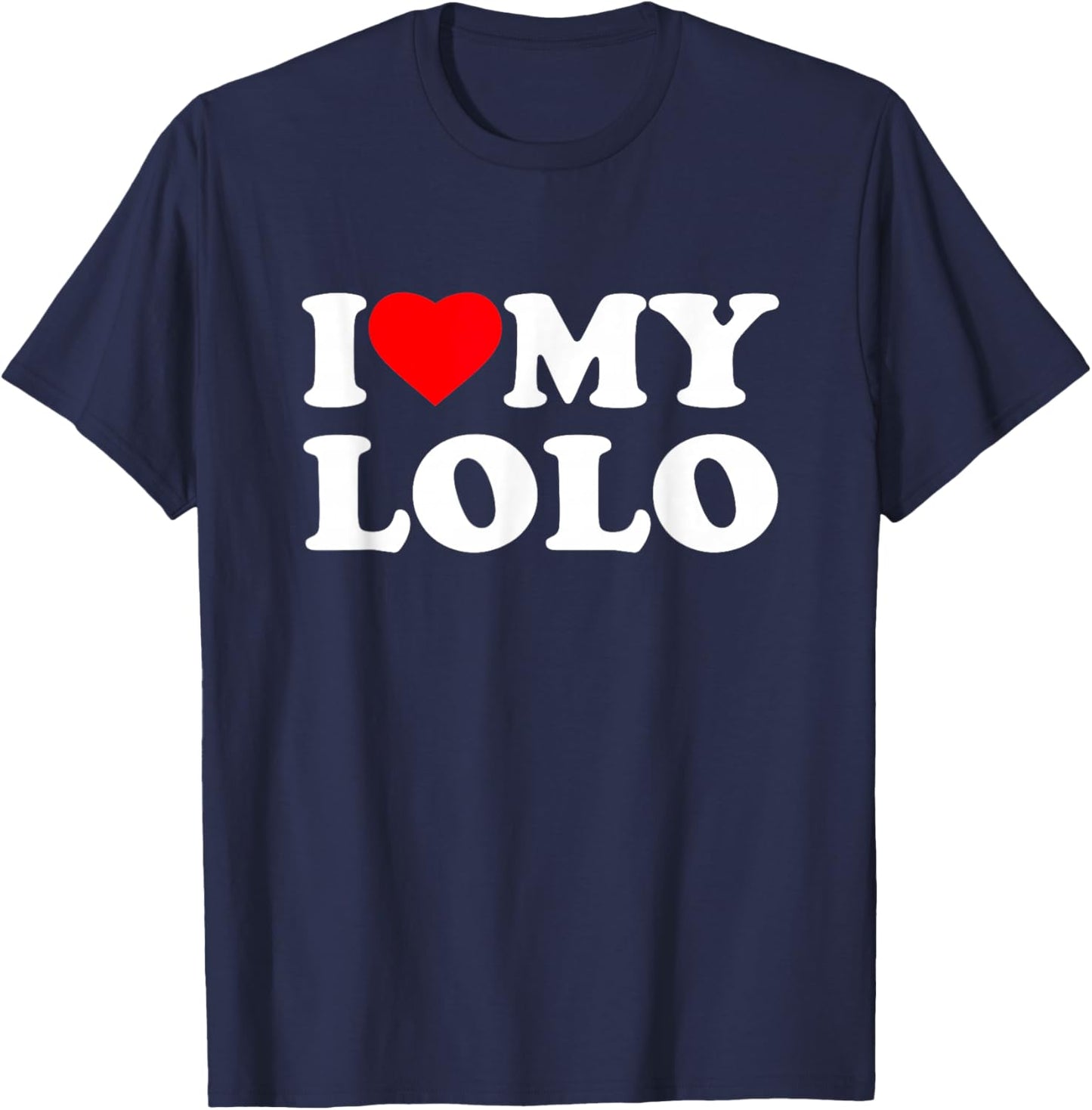 I Love My Lolo Heart Family Grandpa T-Shirt - T-Shirt | Navy