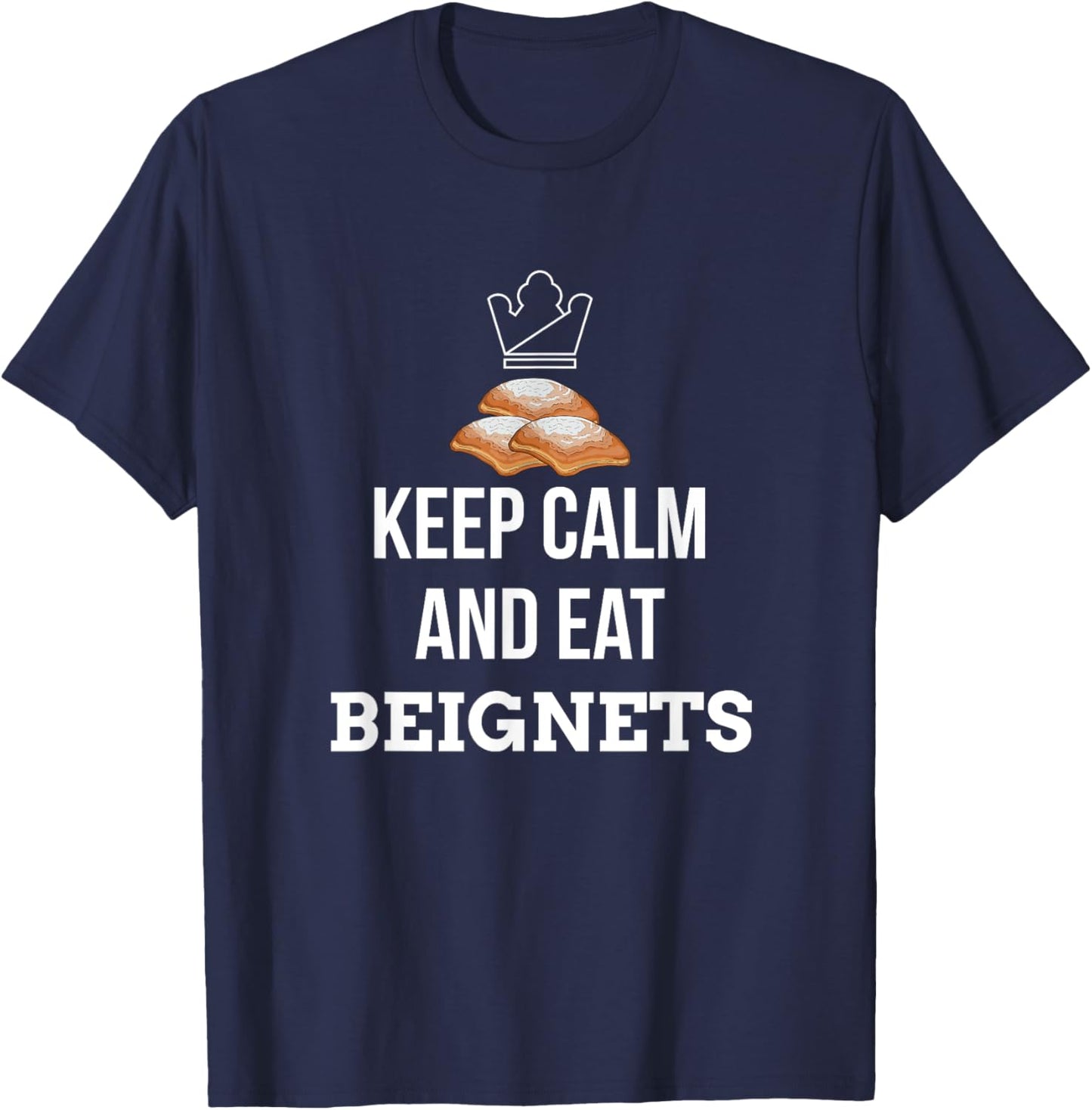 French Donut Breakfast Pastry Lover New Orleans Food Beignet T-Shirt - T-Shirt | Navy