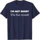 I'm NOT Short (I'm Fun Sized) T-Shirt - T-Shirt | Navy