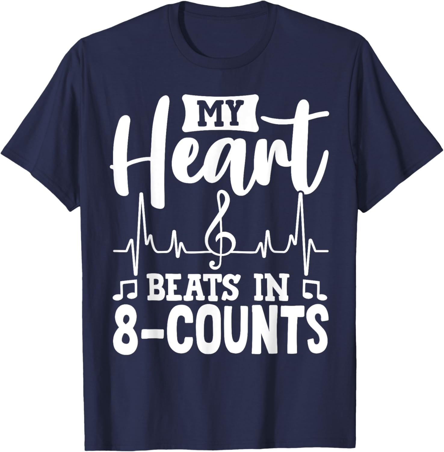 Choreographer Quote For Musical Theater Directors T-Shirt - T-Shirt | Navy