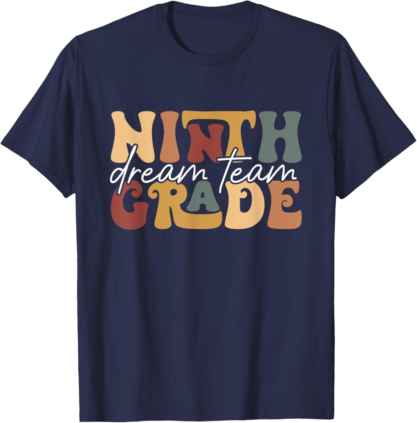 Retro Ninth Grade Dream Team Groovy Teacher Back to School T-Shirt - T-Shirt | Navy