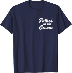 Father of The Groom Funny Wedding Marriage Groom Pocket T-Shirt - T-Shirt | Navy