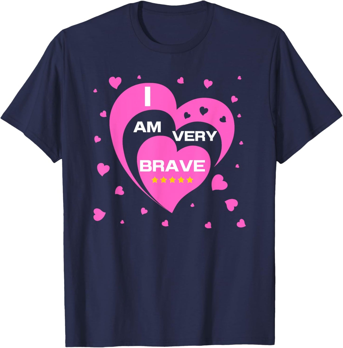 Brave I Am Brave T-Shirt - T-Shirt | Navy