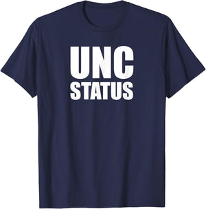 UNC Status Streetwear Vibes Meets Dad Energy Style T-Shirt - T-Shirt | Navy