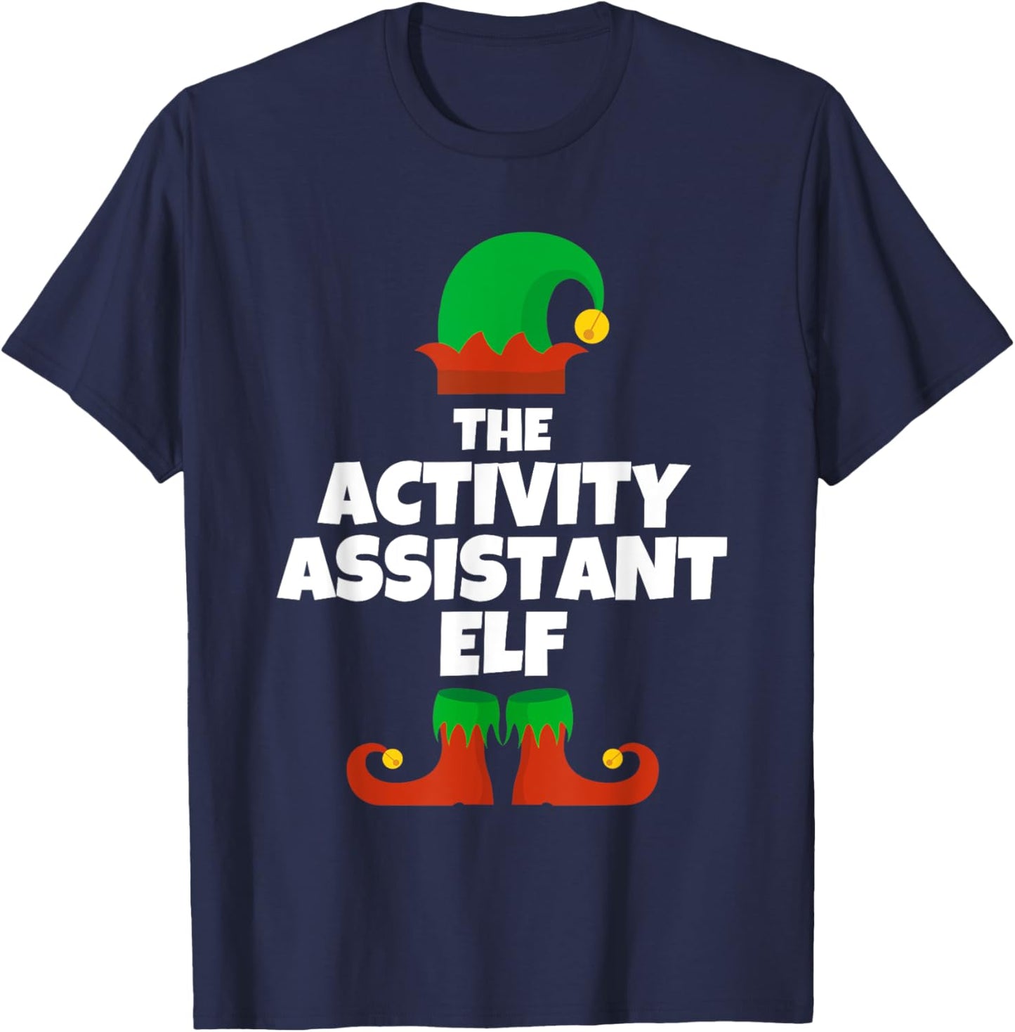 I'm The Activity Assistant Elf Family Pajama Christmas Funny T-Shirt - T-Shirt | Navy