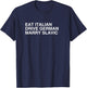 Funny Quote Humour T-Shirt - T-Shirt | Navy