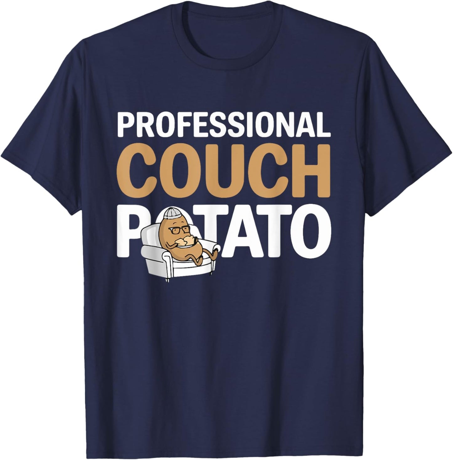 Funny Lazy Potato Professional Couch Potatoes Sofa Spud T-Shirt - T-Shirt | Navy