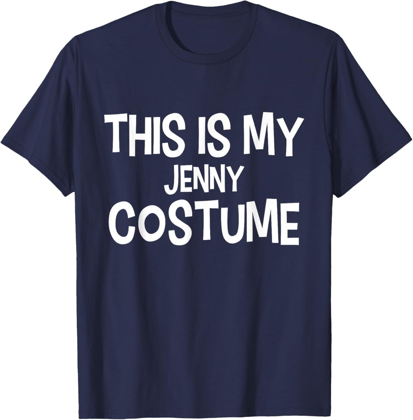 This is My Jenny Costume Halloween Simple Costume T-Shirt - T-Shirt | Navy