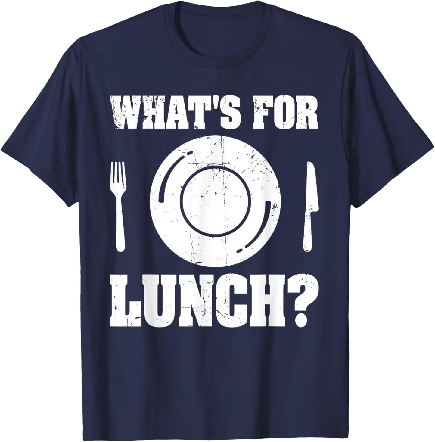 What's For Lunch T-Shirt - T-Shirt | Navy