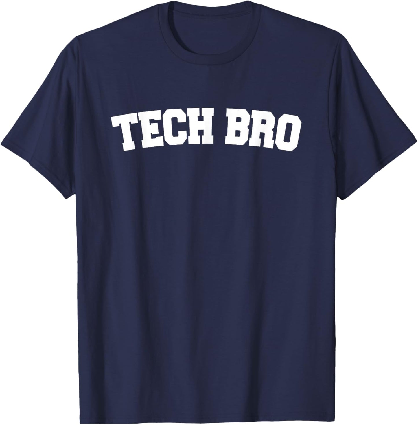 Tech Bro - Funny Technology T-Shirt - T-Shirt | Navy