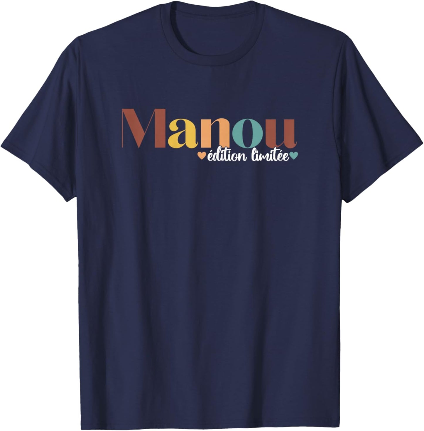 Cadeau Manou Fête des Mères Maman Mamie T-Shirt - T-Shirt | Navy