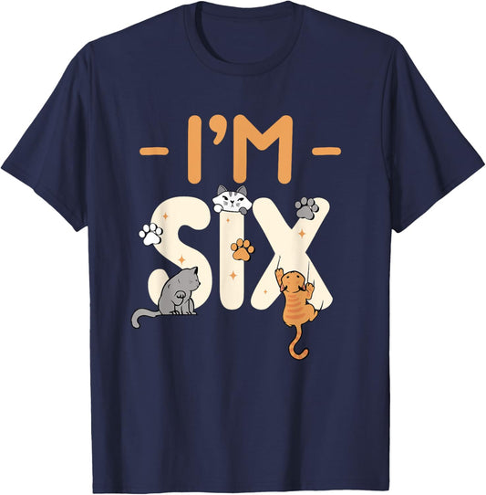 Cat 6 Years Old I'm Six 6th Birthday Party Kitten Cat T-Shirt - T-Shirt | Navy
