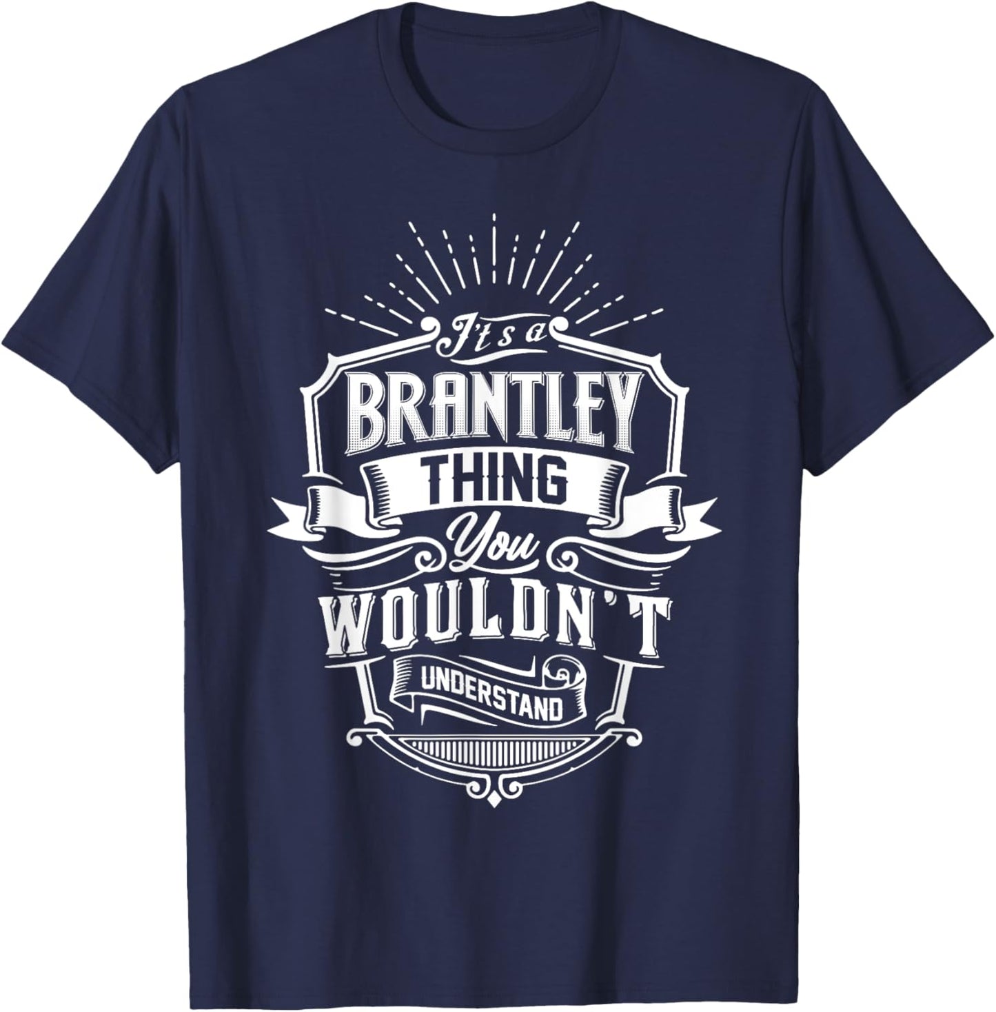 It's A BRANTLEY Thing You Wouldn't Understand Name Vintage T-Shirt - T-Shirt | Navy