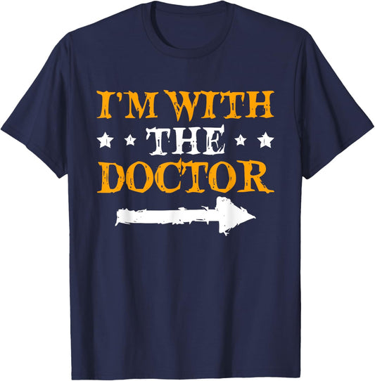 I'm With The Doctor Funny Couple Halloween T-Shirt - T-Shirt | Navy