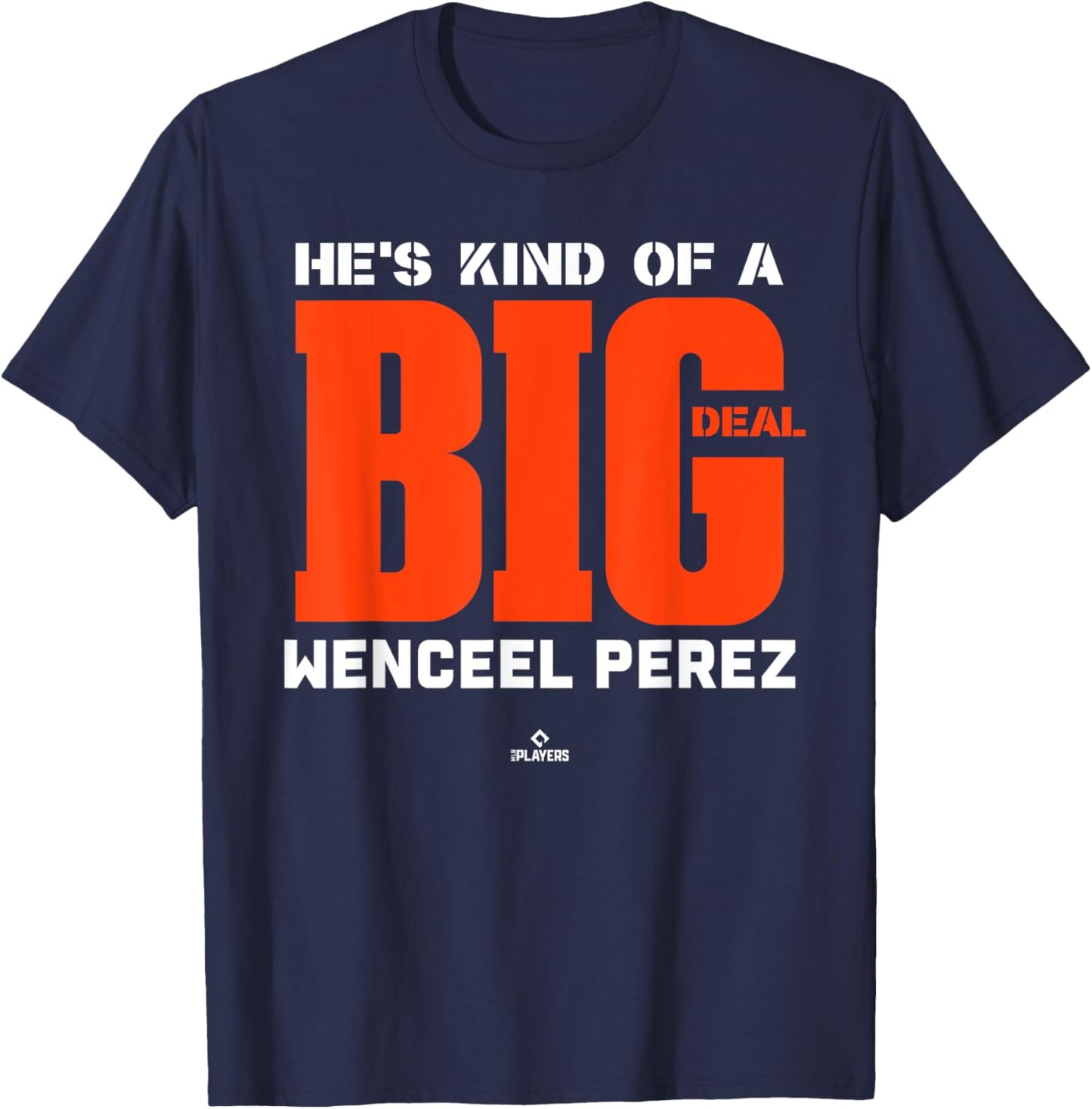 Big Deal Wenceel Perez Prospect Baseball Fan Gear T-Shirt - T-Shirt | Navy
