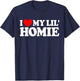 I Love My Lil' Homie T-Shirt - T-Shirt | Navy