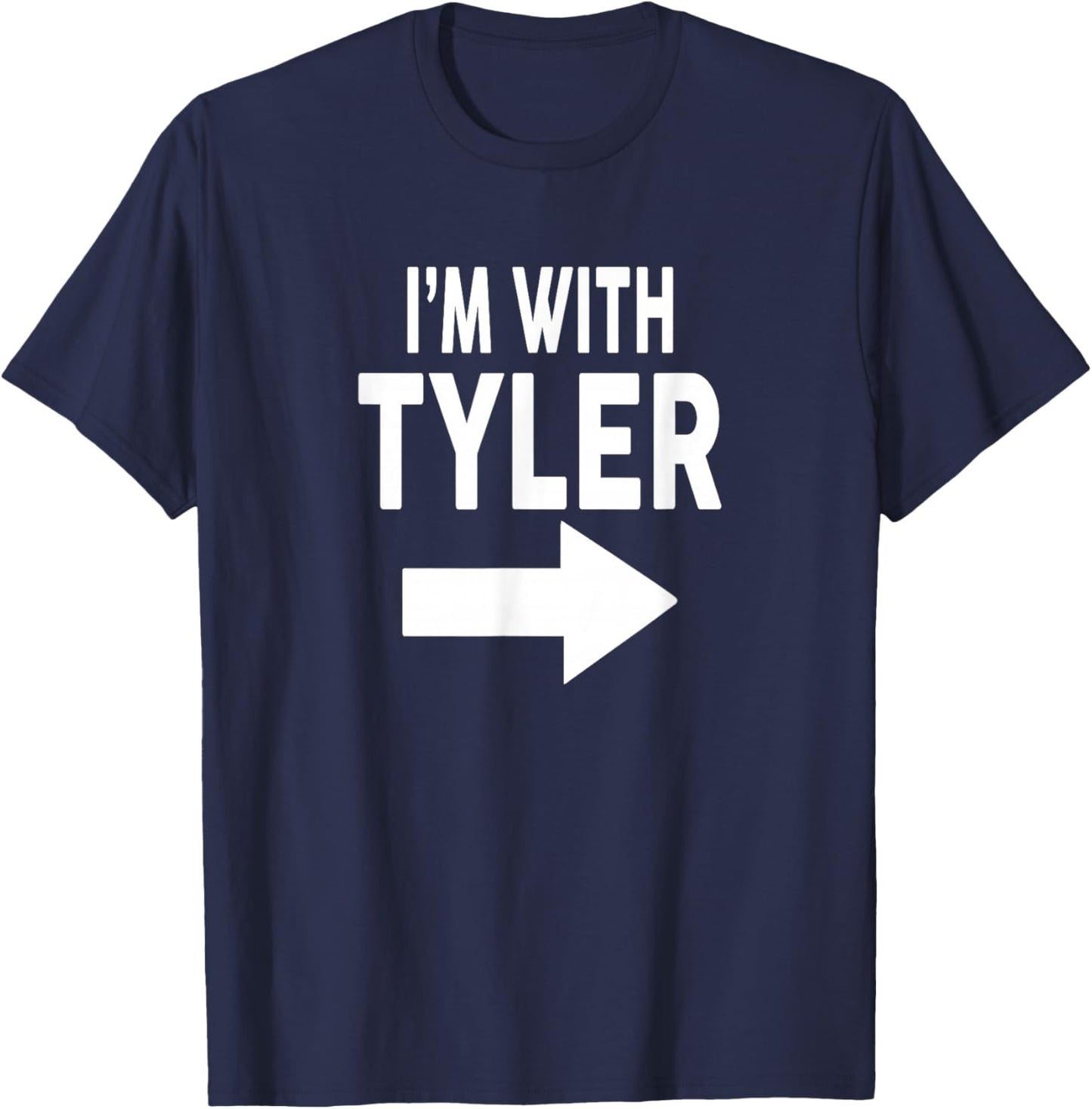 I'm with Tyler Name T-Shirt - T-Shirt | Navy