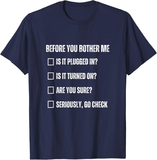 Information Technology Checklist Funny Technical Support T-Shirt - T-Shirt | Navy