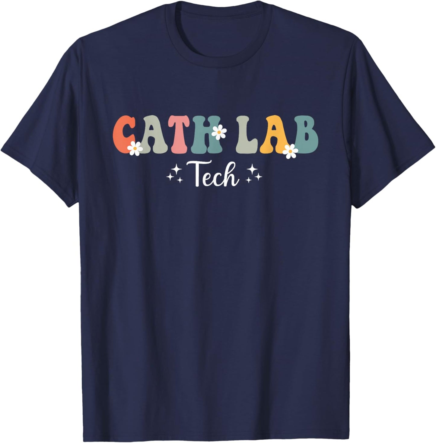 Retro Groovy Cath Lab Tech Cath Lab Technician Men T-Shirt - T-Shirt | Navy