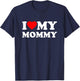I Love My Mommy Heart Family Grandma T-Shirt - T-Shirt | Navy
