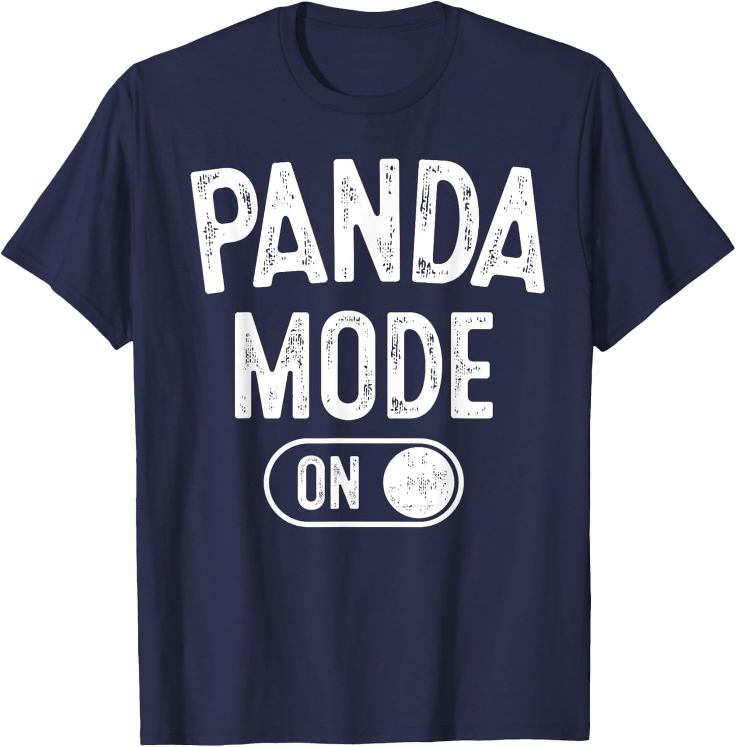 Panda Mode On Costume Funny Animal Lover Gift T-Shirt - T-Shirt | Navy