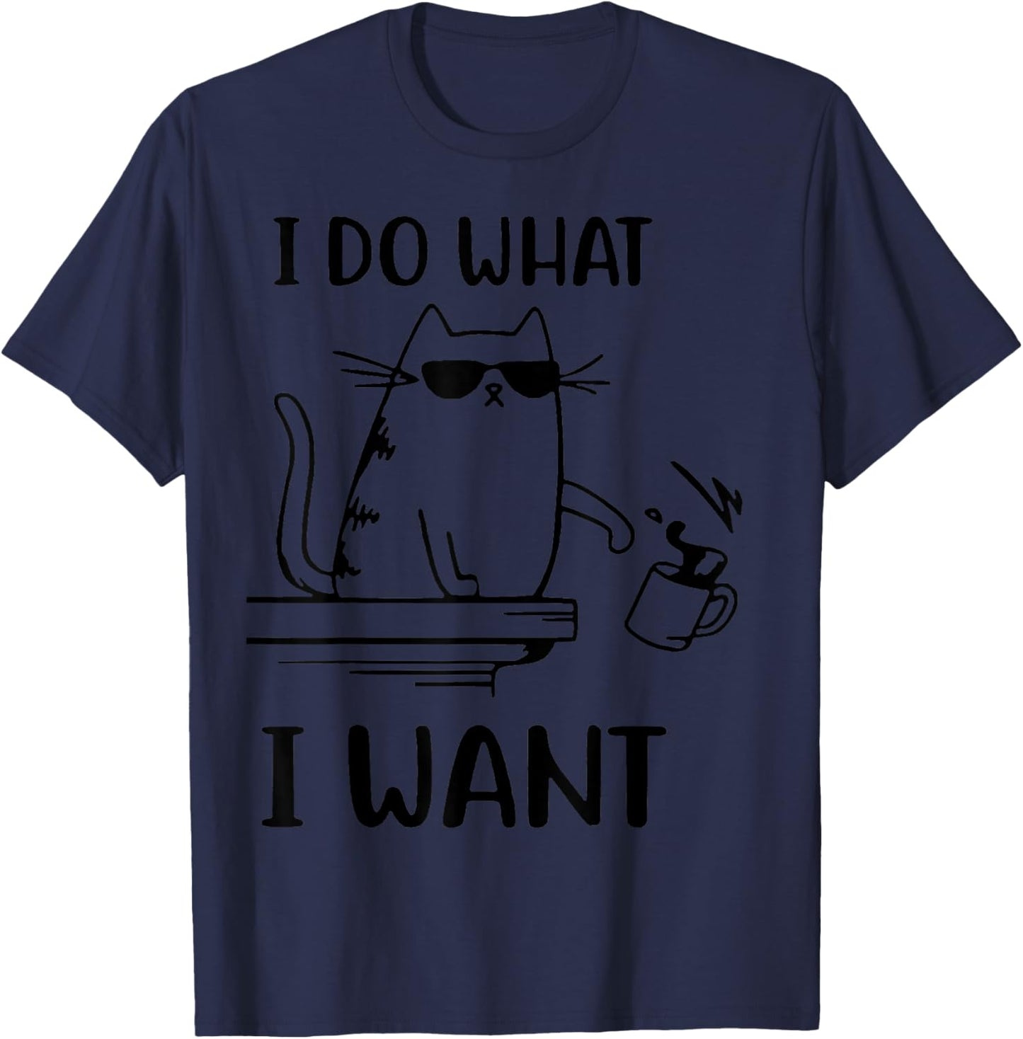 I Do What I Want Naughty Kitty T-Shirt - T-Shirt | Navy