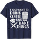 Funny Baking Design Women Coffee Baker Baking Lover T-Shirt - T-Shirt | Navy