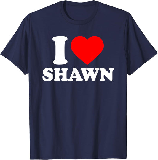 I Love Shawn · I Heart Shawn T-Shirt - T-Shirt | Navy