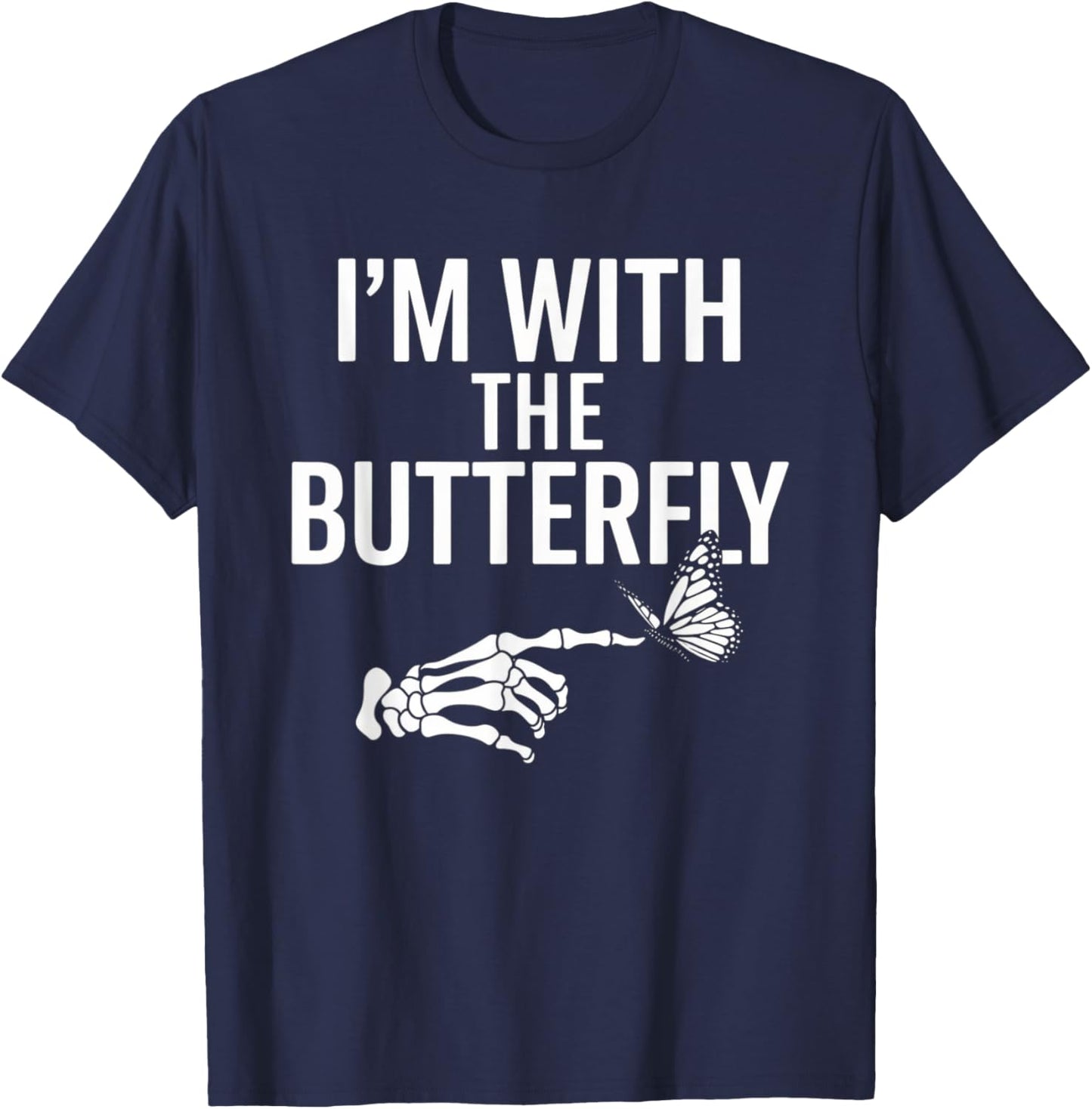 I'm With Butterfly Halloween Costume Couples Matching Gifts T-Shirt - T-Shirt | Navy