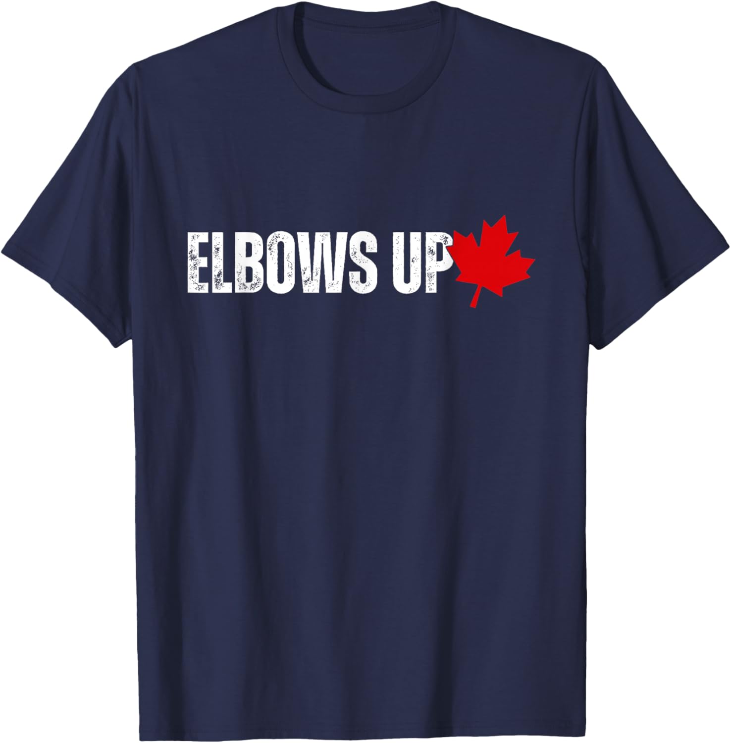 Elbows Up Canada, Pro-Canada Political T-Shirt - T-Shirt | Navy