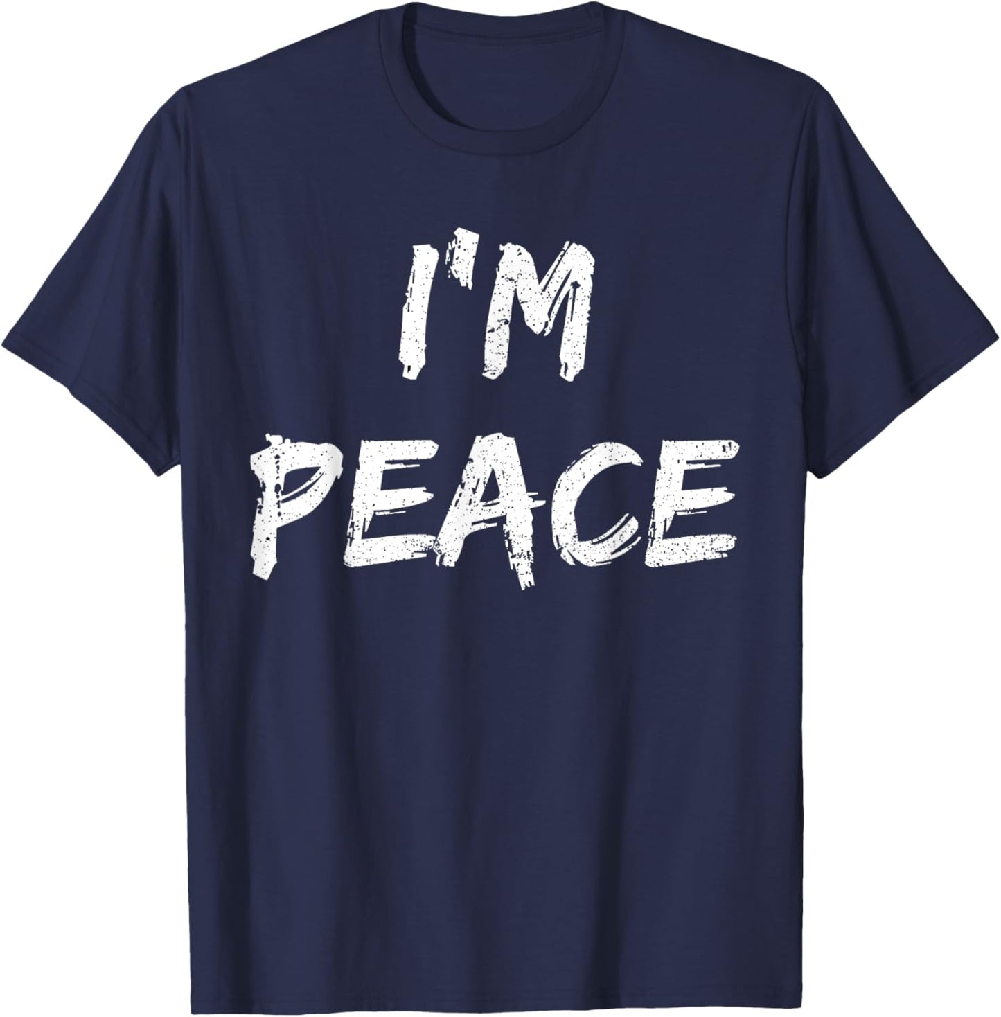 Shirt I Come in Peace I'm Peace Funny Matching Couple T-Shirt - T-Shirt | Navy