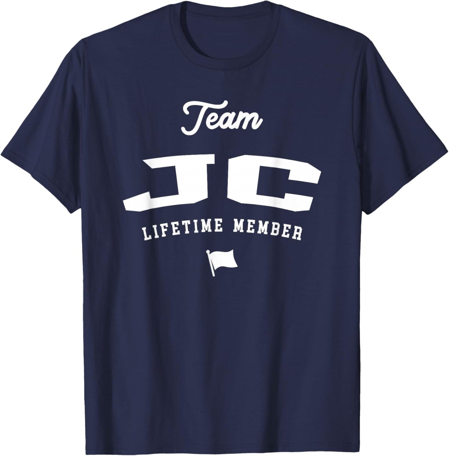 Team JC Lifetime Member Funny Name JC T-Shirt - T-Shirt | Navy