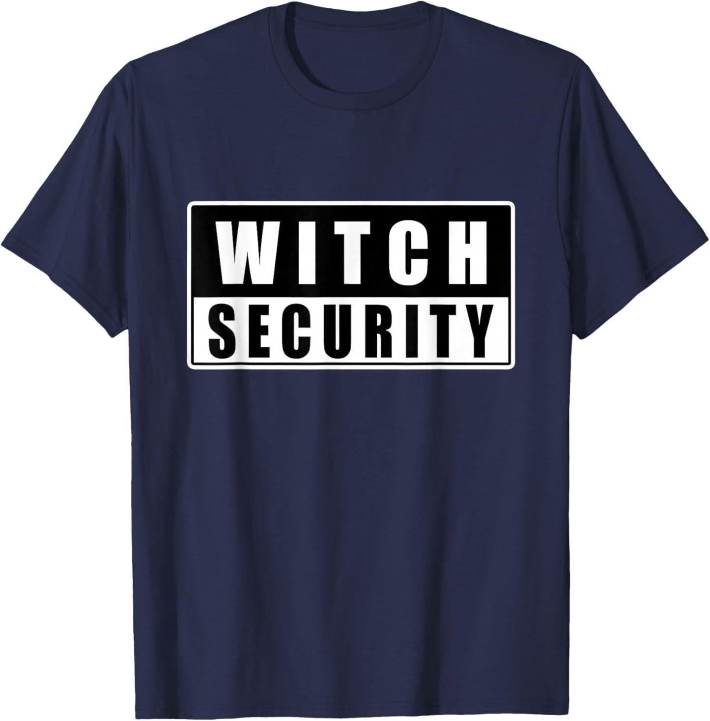 Halloween Witch Security Dad Mom Daughter Adult Easy Costume T-Shirt - T-Shirt | Navy