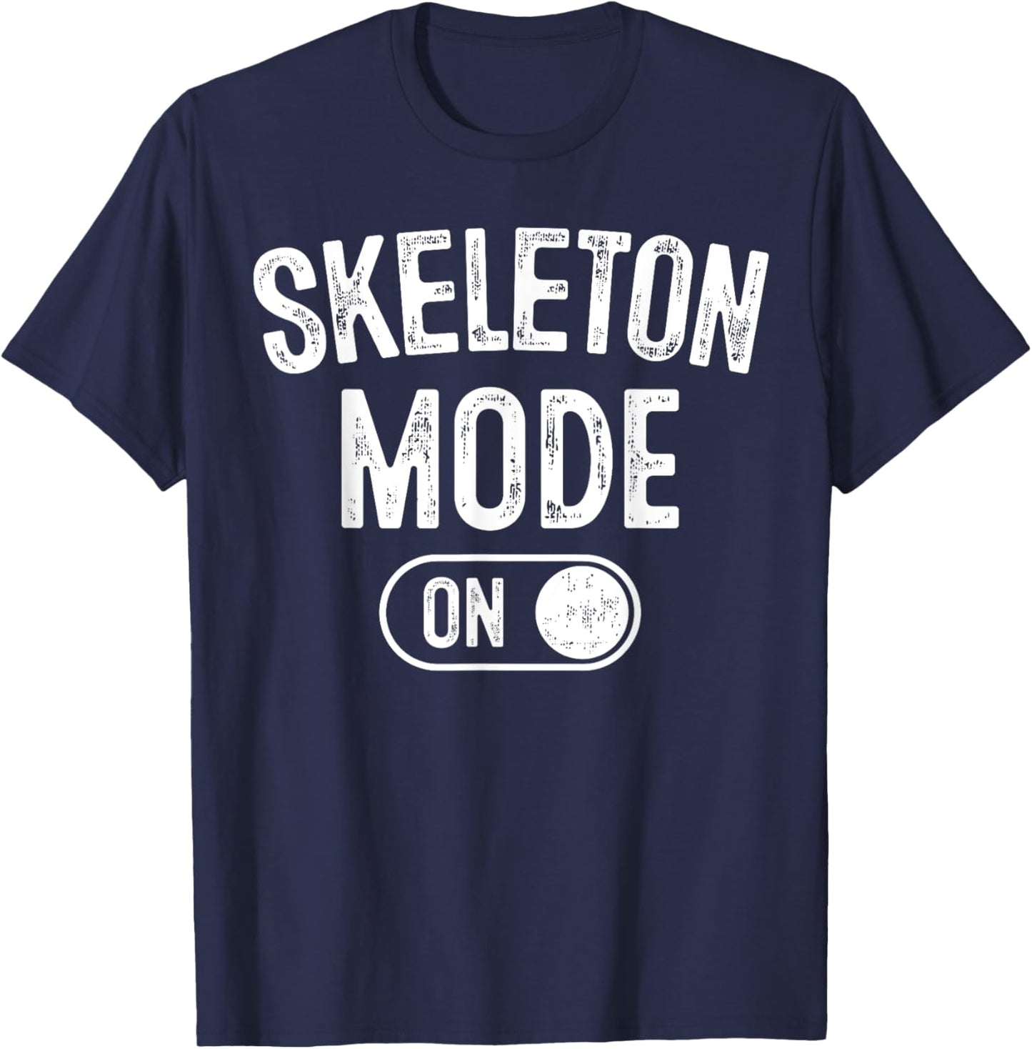 Skeleton Mode On Costume Funny Anatomy Gift Goth T-Shirt - T-Shirt | Navy