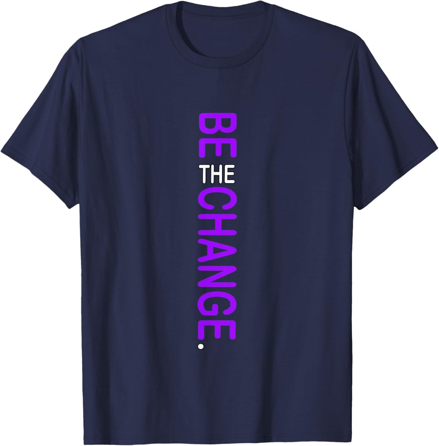 Purple Color Be The Change Purple Graphic T-Shirt - T-Shirt | Navy