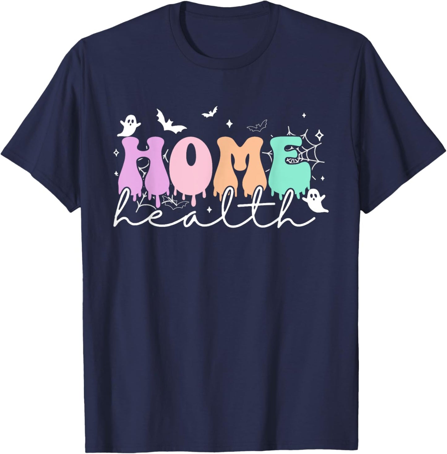 Home Health Aid Halloween Home Health Nurse Healthcare Aide T-Shirt - T-Shirt | Navy