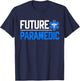 Future Paramedic T-Shirt - T-Shirt | Navy