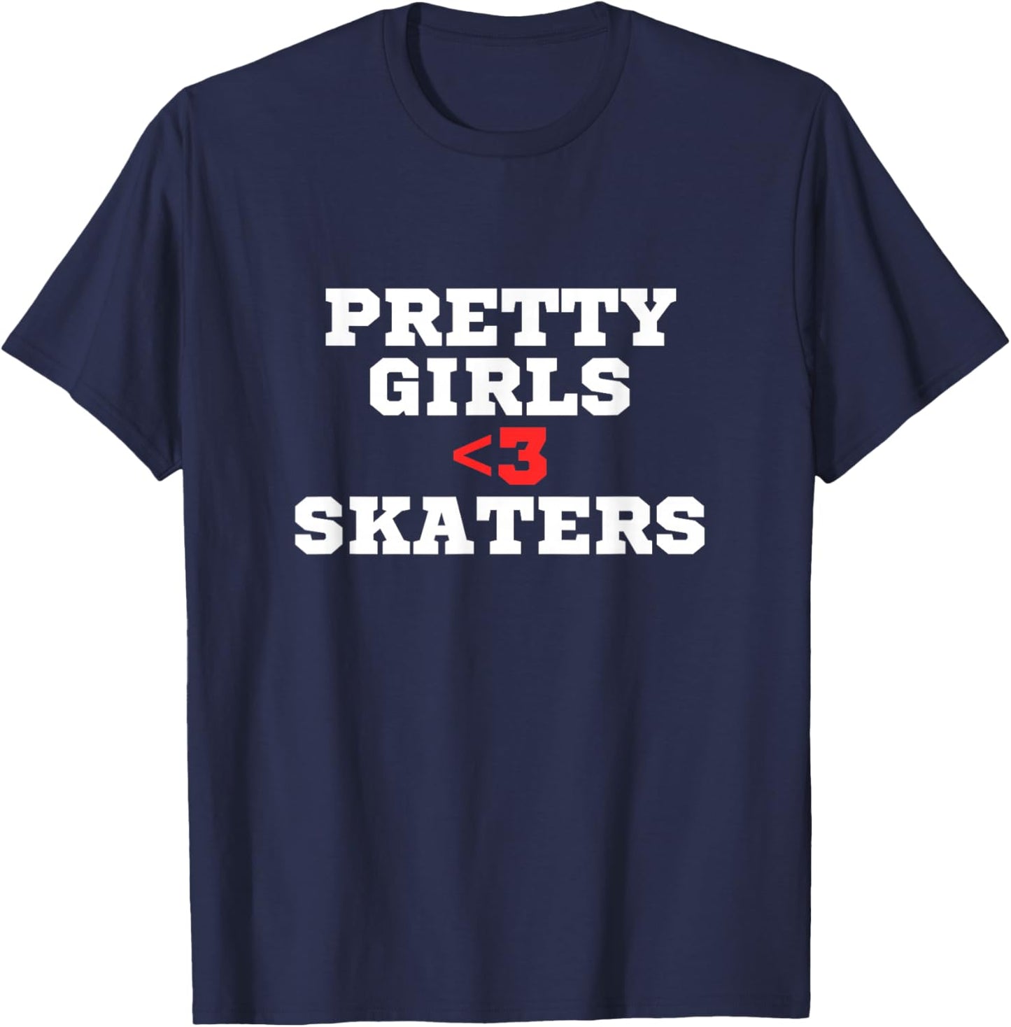 Pretty girls love skaters | Skater | Red heart | Y2K T-Shirt - T-Shirt | Navy