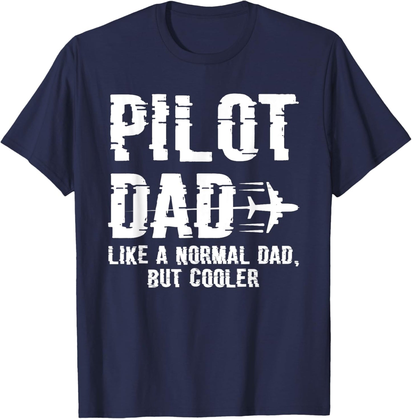 Pilot Dad Flying Aircraft Gift & Model Flight Father T-Shirt - T-Shirt | Navy