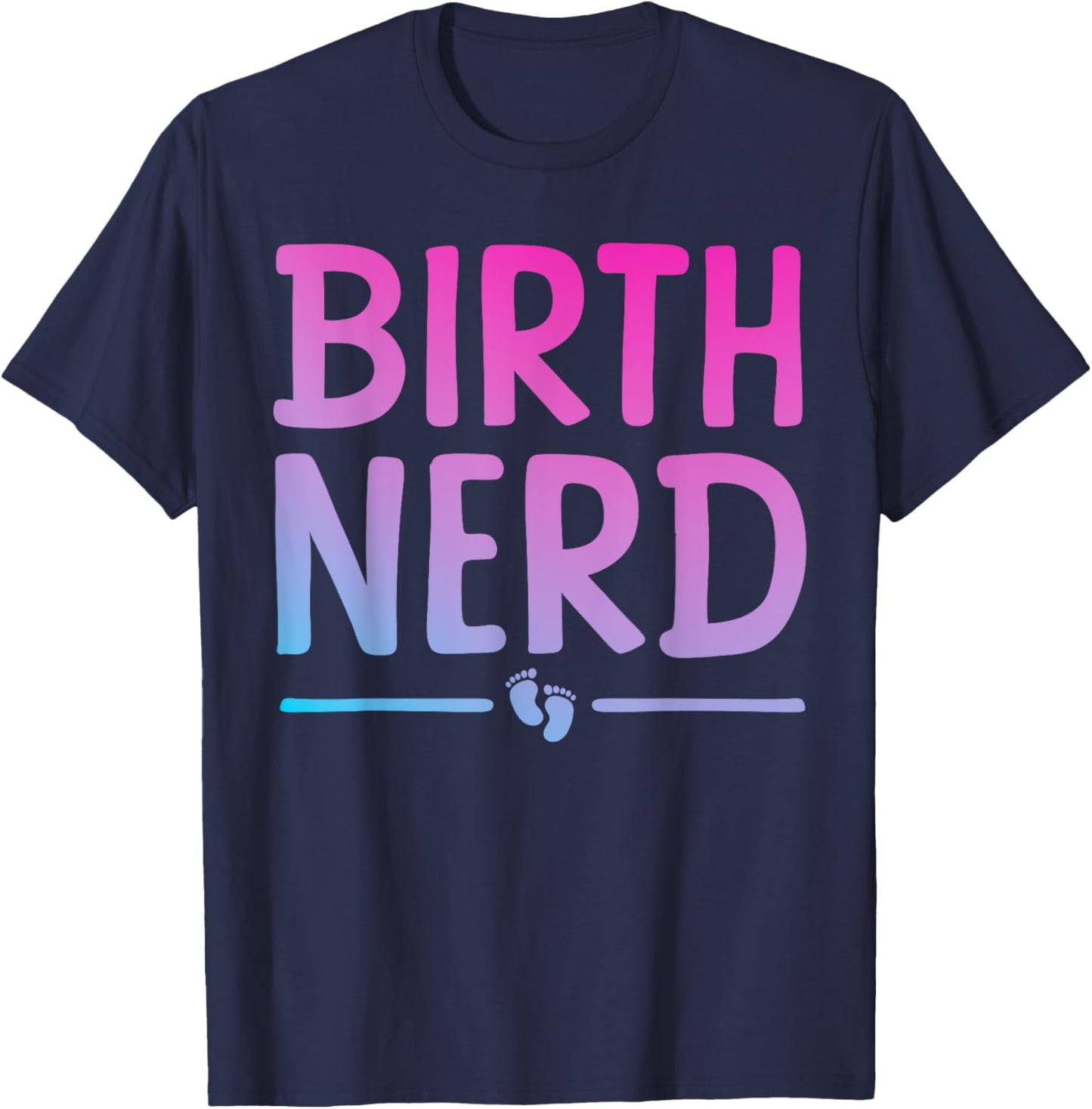 Cool Doula Art Mom Labor & Delivery Midwife Doula T-Shirt - T-Shirt | Navy