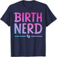 Cool Doula Art Mom Labor & Delivery Midwife Doula T-Shirt - T-Shirt | Navy
