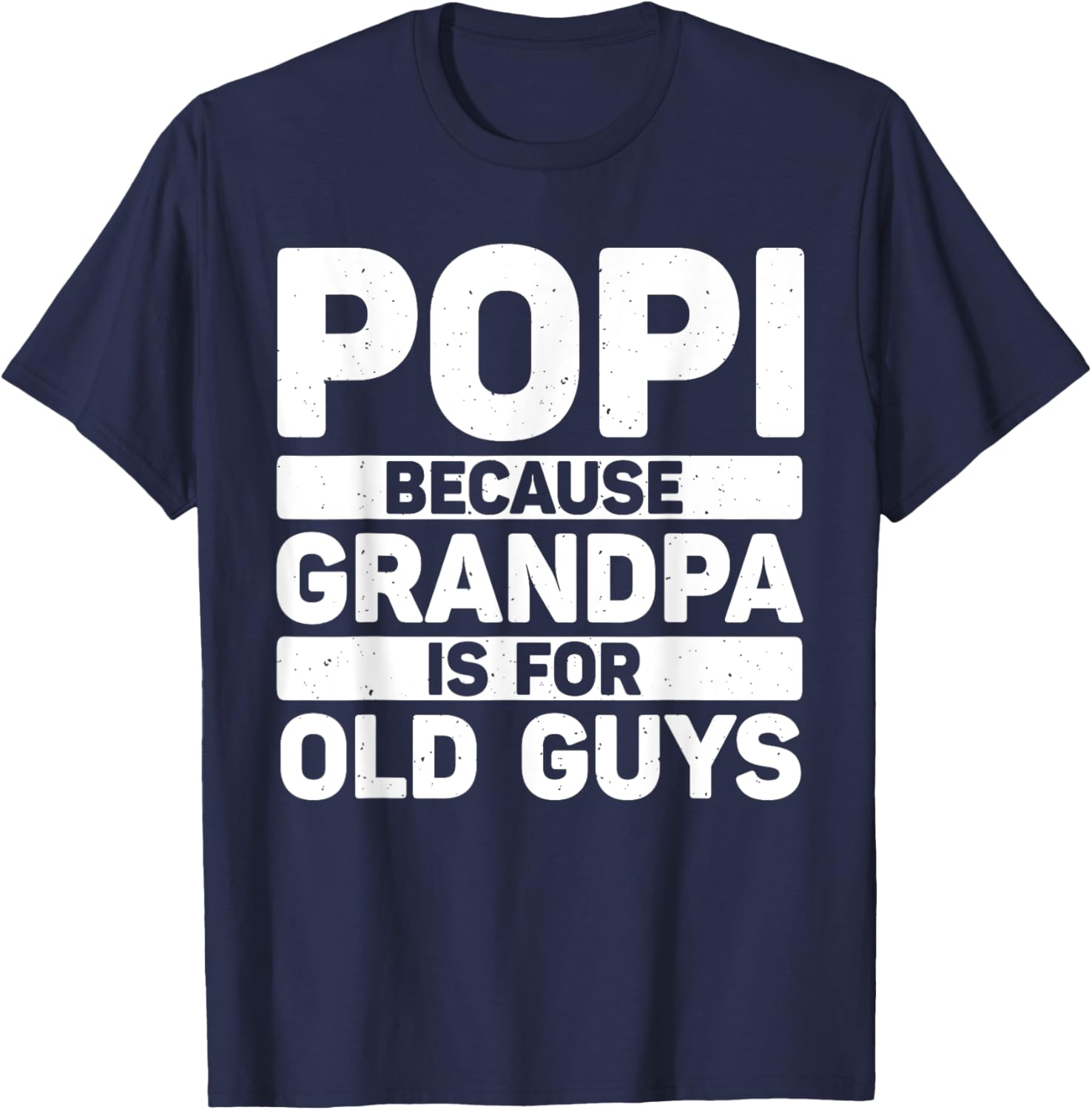 Popi Design For Grandpa From Grandkids Father's Day Popi T-Shirt - T-Shirt | Navy