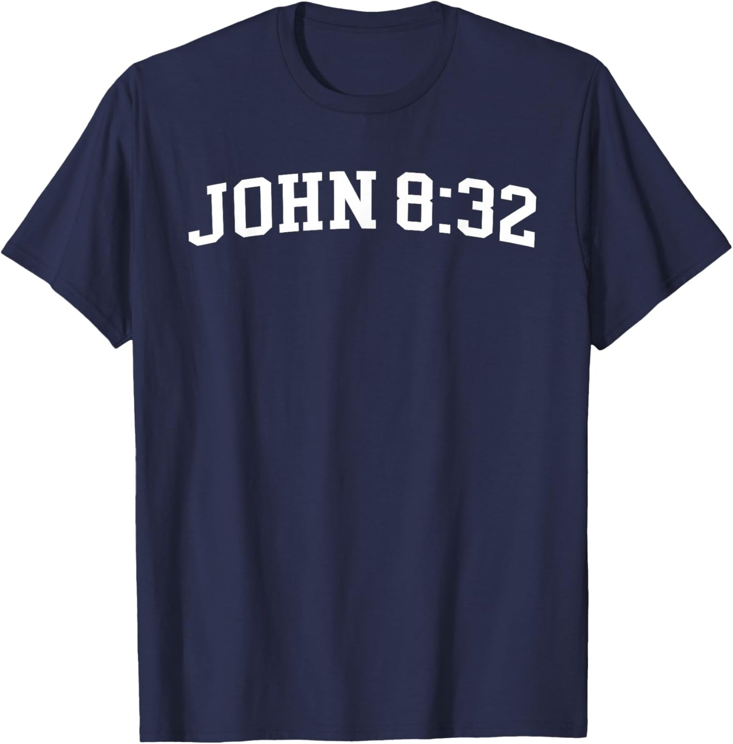 John 8:32 T-Shirt - T-Shirt | Navy